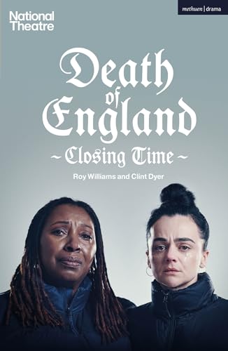 Death of England: Closing Time (Modern Plays)