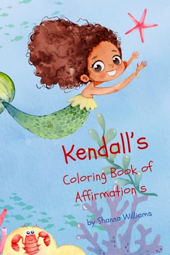 Kendall's Coloring Book of Affirmations von Independently published