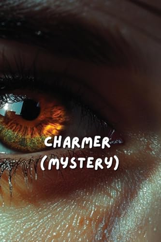 Charmer (Mystery) von Sarah Williams