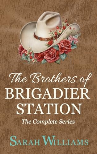 The Brothers of Brigadier Station (The Complete Series) von Serenade Publishing