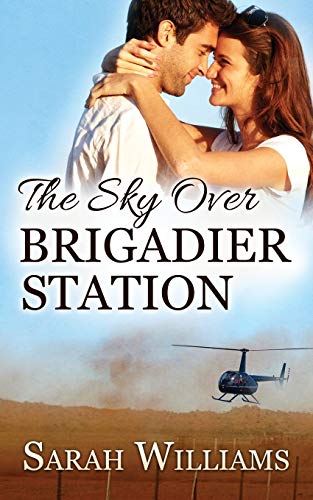 The Sky over Brigadier Station The Sky over Brigadier Station von Serenade Publishing