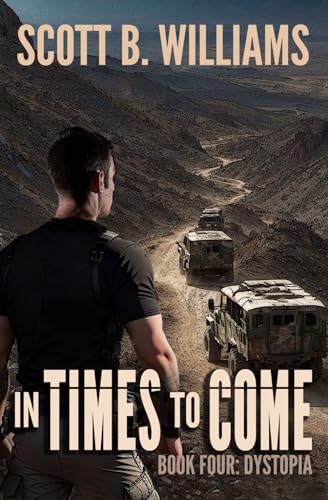 In Times to Come - Dystopia von Independently published