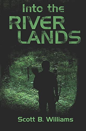 Into the River Lands (Darkness After Series) von Createspace Independent Publishing Platform