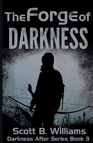 The Forge of Darkness (Darkness After Series, Band 3) von Createspace Independent Publishing Platform