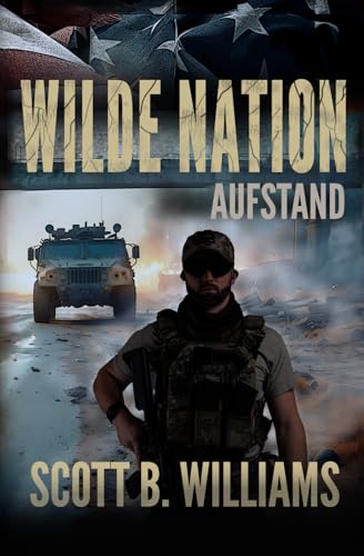 Wilde Nation - Aufstand (Wilde Nation Serie, Band 2) von Independently published
