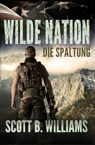 Wilde Nation - Die Spaltung (Wilde Nation Serie, Band 4)