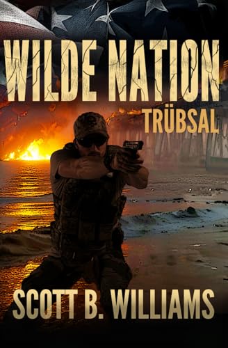 Wilde Nation - Trübsal (Wilde Nation Serie, Band 3) von Independently published