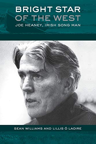 Bright Star of the West: Joe Heaney, Irish Song Man (American Musicspheres Series) von Oxford University Press, USA