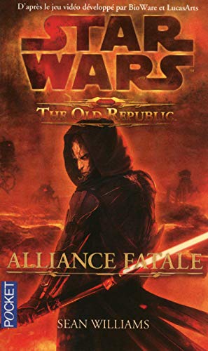 Star Wars - numéro 107 The old républic - Alliance fatale (1) von Pocket