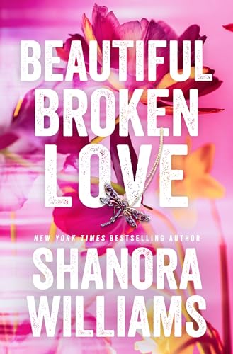 Beautiful Broken Love von Montlake