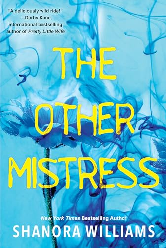 The Other Mistress: A Riveting Psychological Thriller with a Shocking Twist von Dafina