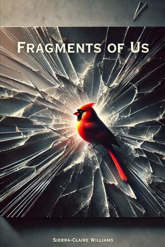 Fragments of Us von Independently published
