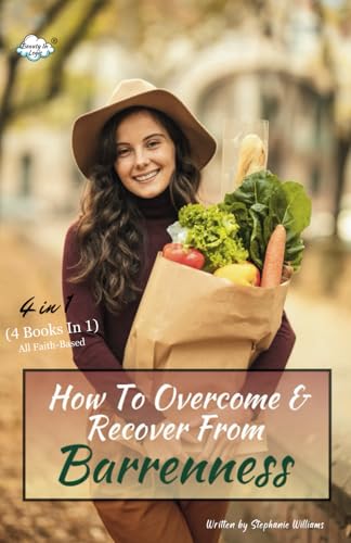 How To Overcome & Recover From Barrenness (4-in-1 Book) von Independently published