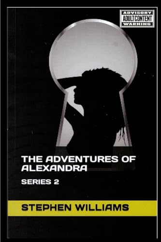 THE ADVENTURES OF ALEXANDRA: SERIES 2 von Tick-Tock Publishing