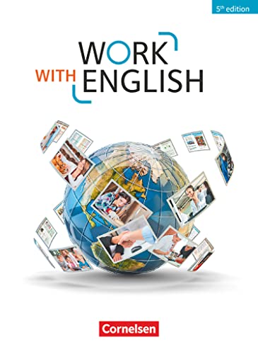 Work with English - 5th edition - Allgemeine Ausgabe - A2-B1+: Schulbuch