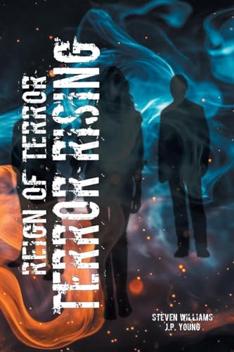 Reign of Terror: Terror Rising von CITIOFBOOKS, INC.