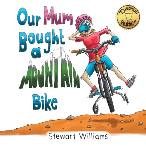 Our Mum Bought a Mountain Bike von MR
