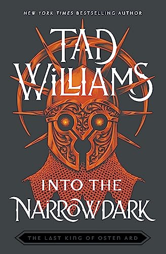 Into the Narrowdark: Book Three of The Last King of Osten Ard