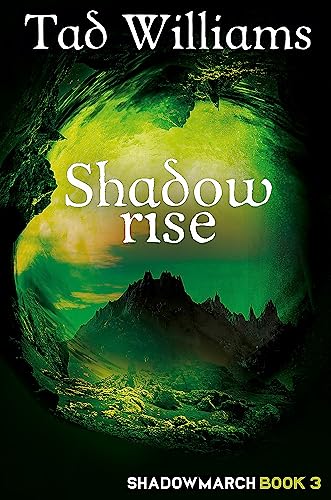 Shadowrise: Shadowmarch Book 3