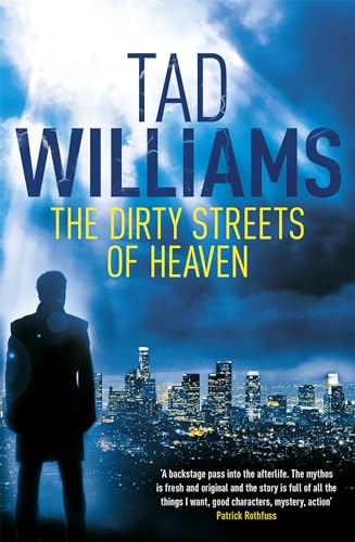 The Dirty Streets of Heaven: Bobby Dollar 1