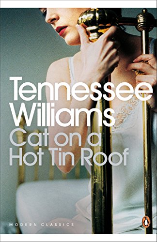 Cat on a Hot Tin Roof (Penguin Modern Classics) von Penguin