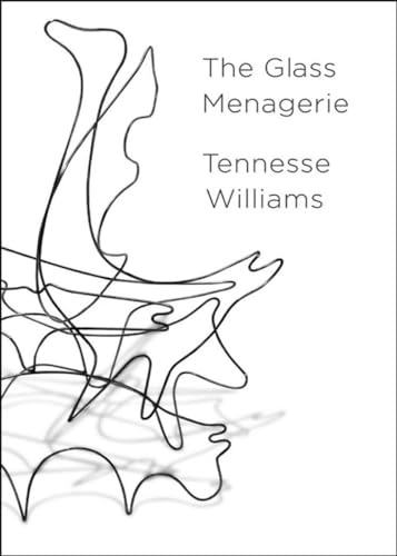 The Glass Menagerie The Glass Menagerie