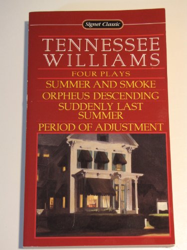 Williams Tennessee : Four Plays by Tennessee Williams (Sc) (Signet classics)