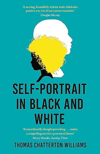 Self-Portrait in Black and White: Unlearning Race von Hodder & Stoughton General Division