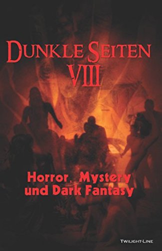 Dunkle Seiten VIII: Horror, Mystery und Dark Fantasy