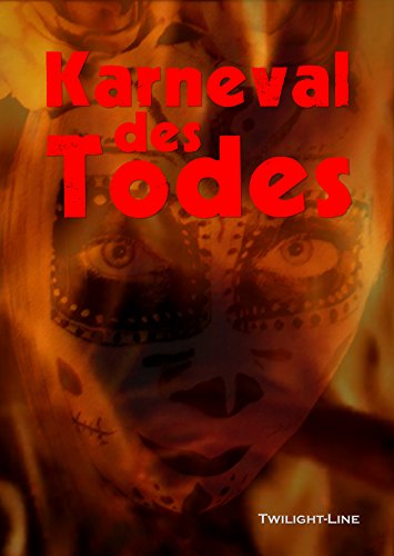 Karneval des Todes (Dunkle Seiten)