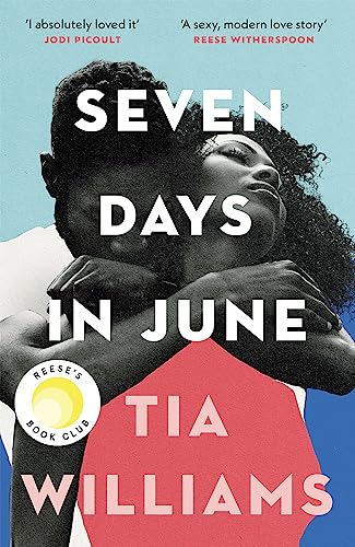 Seven Days in June: the instant New York Times bestseller and Reese's Book Club pick von Quercus