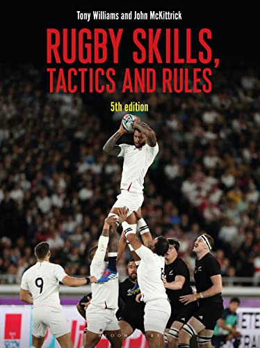 Rugby Skills, Tactics and Rules 5th Edition von Bloomsbury Sport