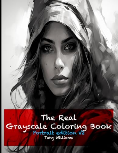 The Real Grayscale coloring Book Portrait Edition V2