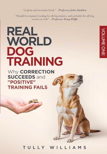 Real World Dog Training von The Real World