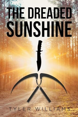 The Dreaded Sunshine von Page Publishing