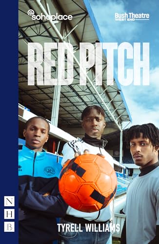 Red Pitch (Nhb Modern Plays) von Nick Hern Books