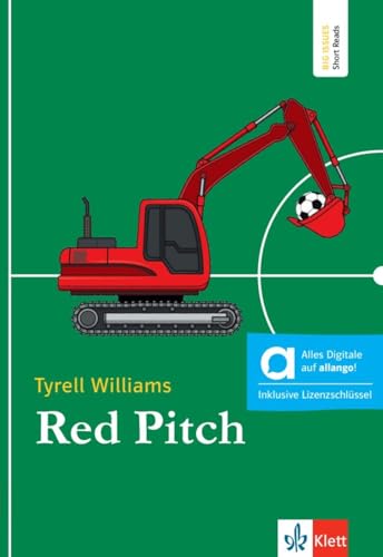 Red Pitch - Hybride Ausgabe allango: Lektüre mit digitalen Extras (Big Issues - Short Reads) von Klett Sprachen GmbH