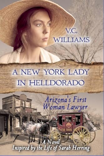 A New York Lady in Helldorado von Outlaws Publishing LLC