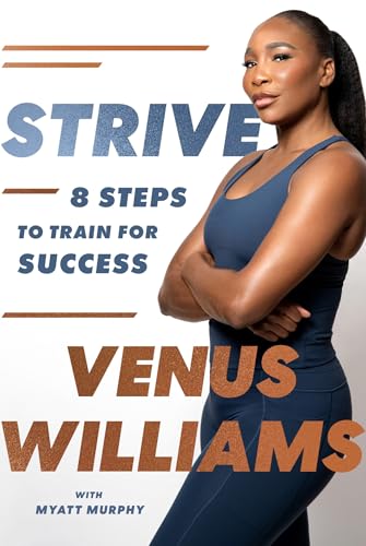 Strive: 8 Steps to Train for Success von Piatkus