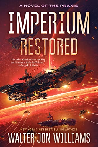 Imperium Restored: A Novel of the Praxis (A Novel of the Praxis, 3, Band 3) von Harper Voyager