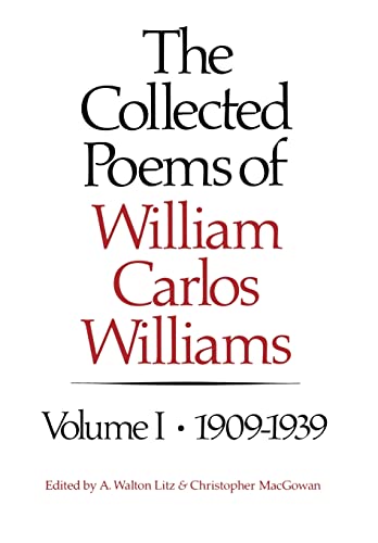 The Collected Poems of William Carlos Williams: 1909-1939 (1)