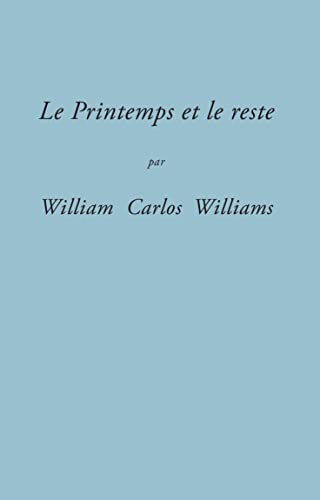 Le Printemps et le reste (nouvelle édition)