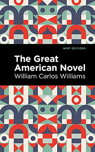The Experimental Novel (Mint Editions (Literary Criticism and Writing Techniques))