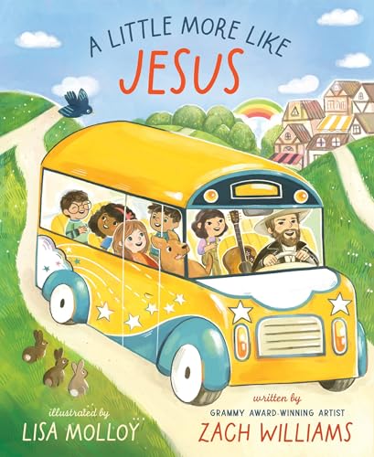 A Little More Like Jesus von Zonderkidz