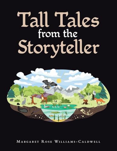 Tall Tales from the Storyteller von AuthorHouse