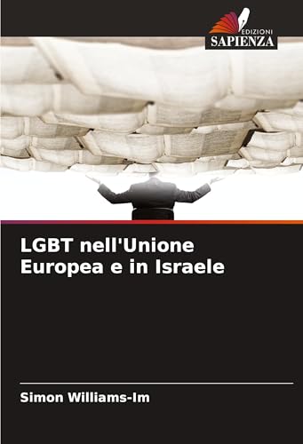 LGBT nell'Unione Europea e in Israele: DE von Edizioni Sapienza