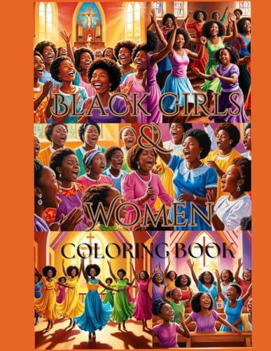 Black Girls & Women Coloring Book: Wordsearch and Crossword Puzzles. Mazes Black Girls & Women Coloring Book: Wordsearch and Crossword Puzzles. Mazes von Independently published