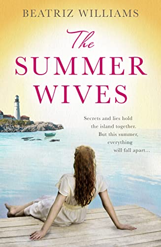 THE SUMMER WIVES: Epic page-turning romance perfect for the beach von HarperCollins