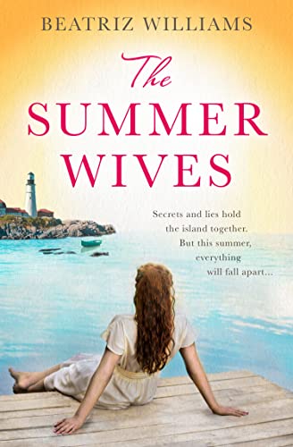 THE SUMMER WIVES: Epic page-turning romance perfect for the beach THE SUMMER WIVES: Epic page-turning romance perfect for the beach von HarperCollins