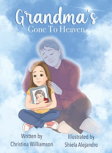 Grandma's Gone To Heaven von Gatekeeper Press